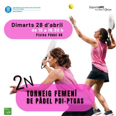 2N TORNEIG FEMENÍ DE PÀDEL PDI-PTGAS